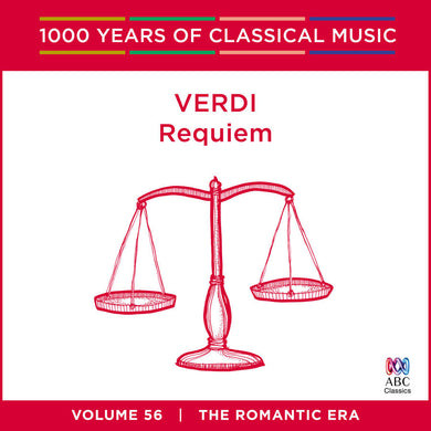 Verdi: Requiem (1000 Years Of Classical Music, Vol. 56)
