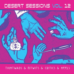 Desert Sessions Vol. 11 & 12
