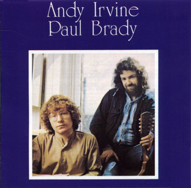Andy Irvine And Paul Brady