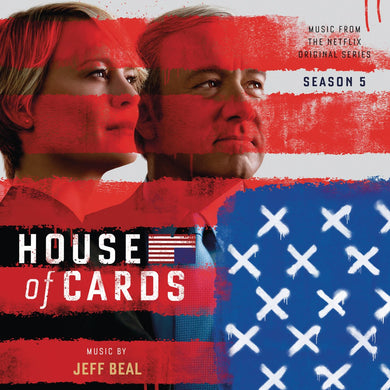 House Of Cards: Season 5 (Music From The Netflix Original Series)