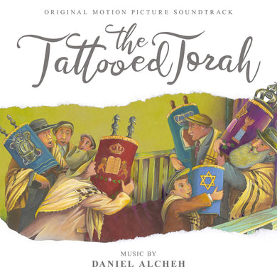 The Tattooed Torah: Original Motion Picture Soundtrack