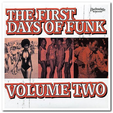 First Days Of Funk Volume Two
