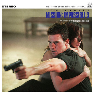 Mission: Impossible 3 - Music From The Original Motion Picture Soundtrack
