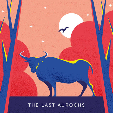 The Last Aurochs