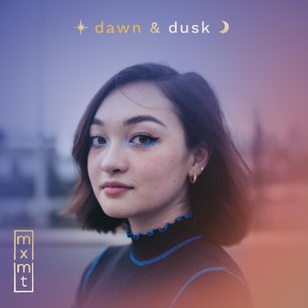 Dawn / Dusk