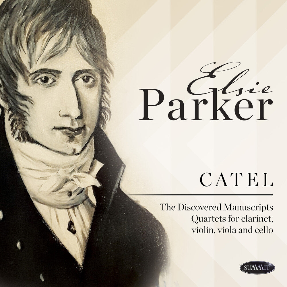 Catel: Discovered Manuscripts Quartets For Clarinet, Violin, Viola And Cello