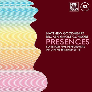 Presences: Mixed Suite For Five Performers And Nine Instruments