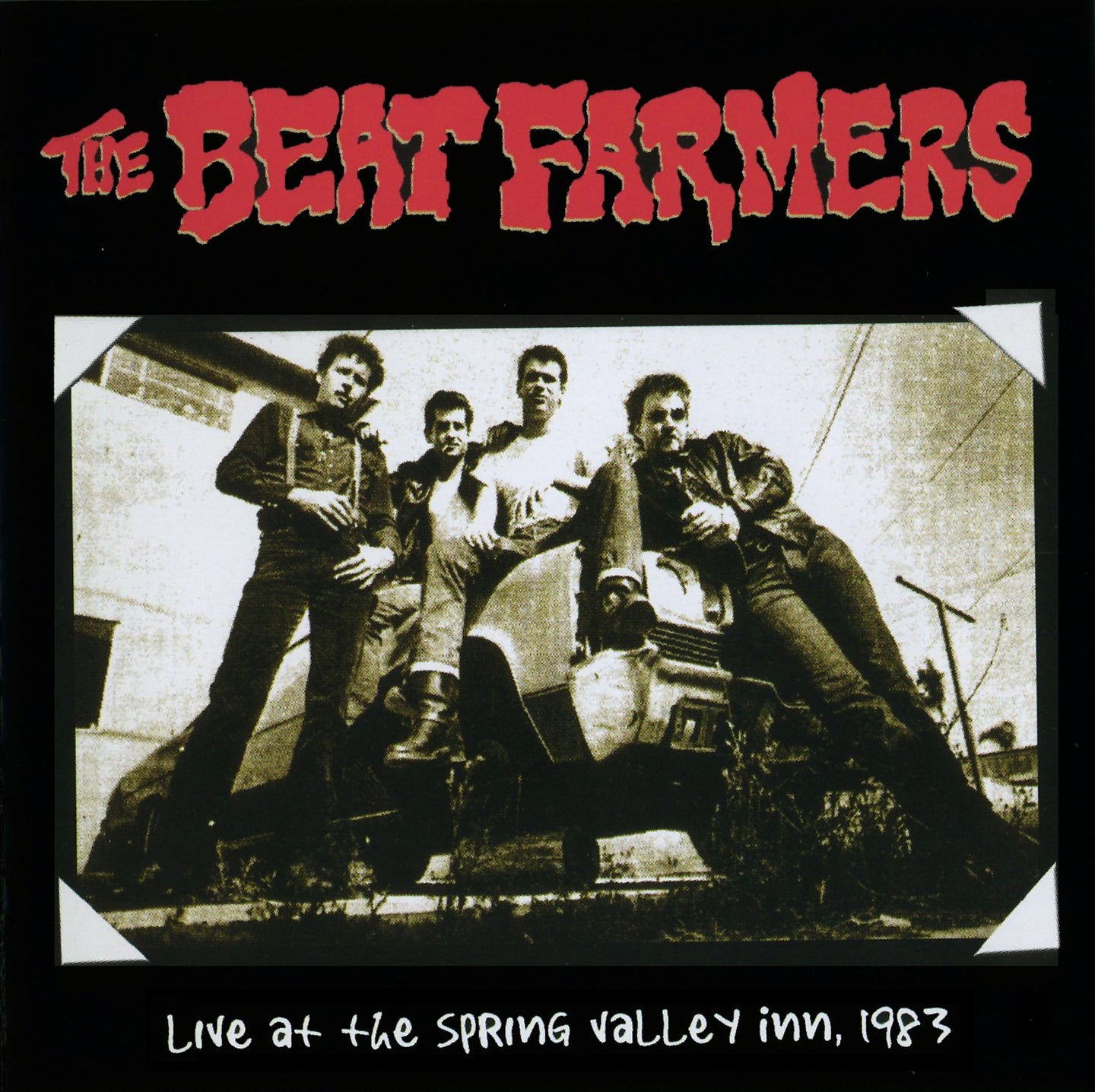 The Beat Farmers Live At The Spring Valley Inn, 1983