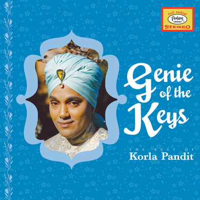 Genie Of The Keys: The Best Of Korla Pandit