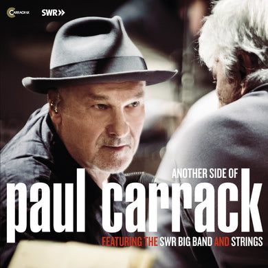 Another Side Of Paul Carrack Featuring The SWR Big Band And Strings