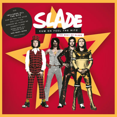 Cum On Feel The Hitz. The Best Of Slade