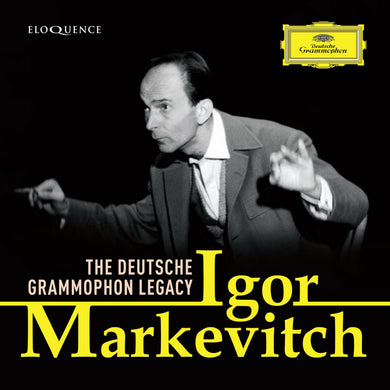 Igor Markevitch - The Deutsche Grammophon Legacy