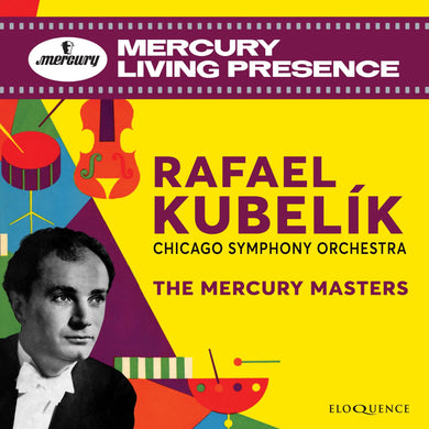 Rafael Kubelik: The Mercury Masters
