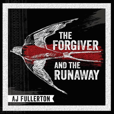 The Forgiver And The Runaway