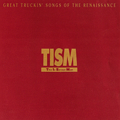 Great Truckin' Songs Of The Renaissance