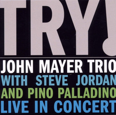 John Mayer Trio Live
