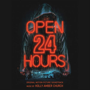 Open 24 Hours: Original Motion Picture Soundtrack