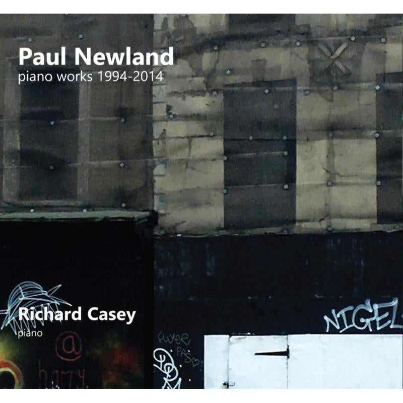 Paul Newland: Piano Works