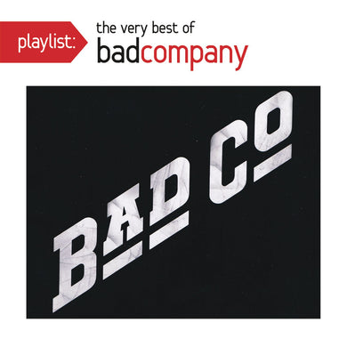 Playlist: Very Best Of Bad Company
