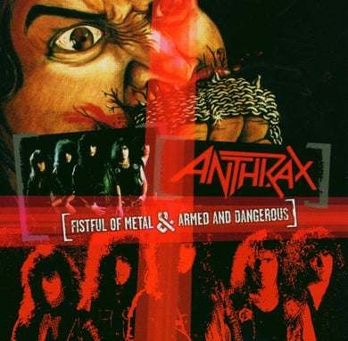 Fistful Of Metal & Armed And Dangerous