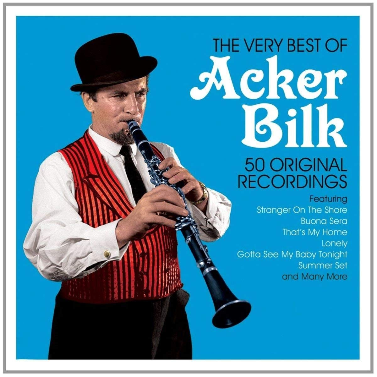 The Very Best Of Acker Bilk