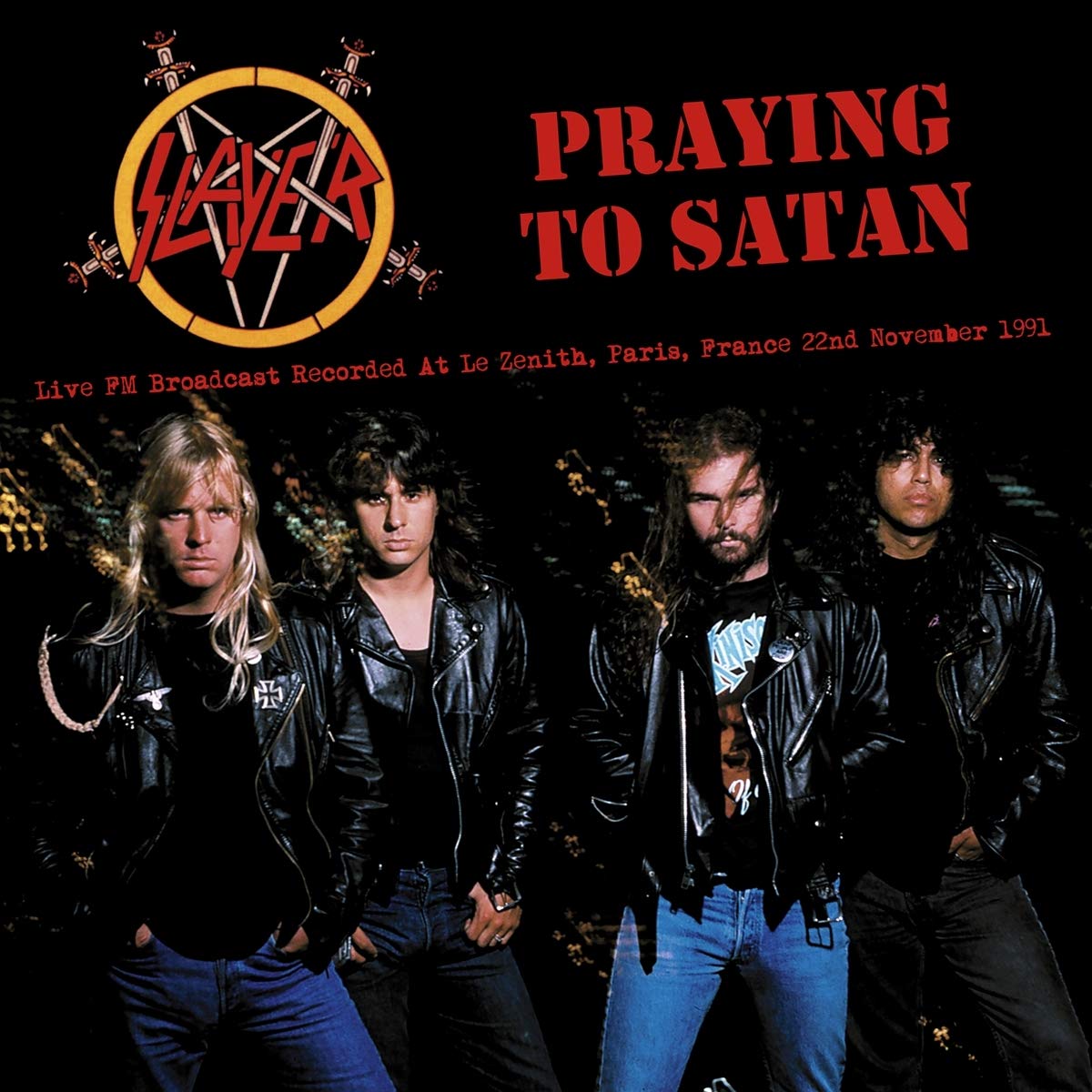 Prayin' To Satan: Recorded At The Zenith, Paris, 1991 - FM Broadcast