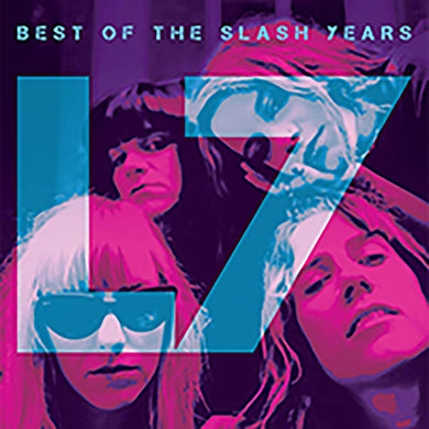 The Best Of The Slash Years