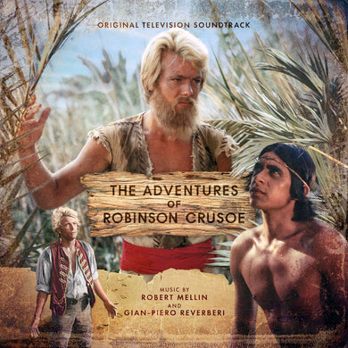 The Adventures Of Robinson Crusoe - Original TV Soundtrack