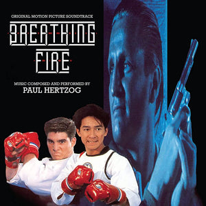 Breathing Fire: Original Motion Picture Score