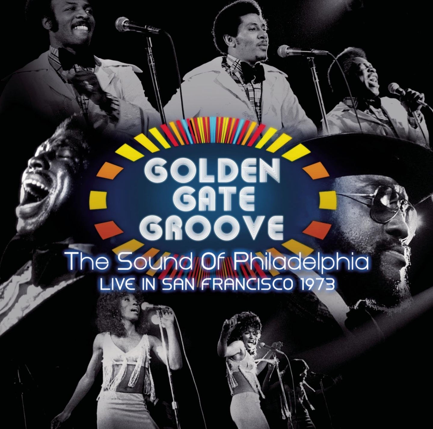Golden Gate Groove: The Sound Of Philadelphia In San Francisco - 1973