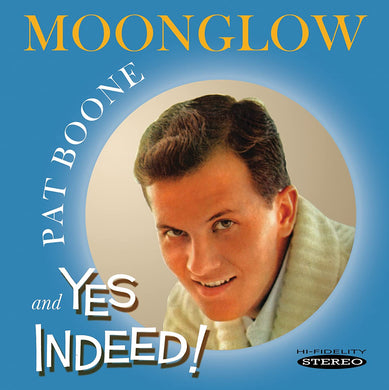Moonglow & Yes Indeed