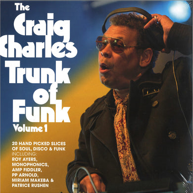 The Craig Charles Trunk Of Funk Vol. 1