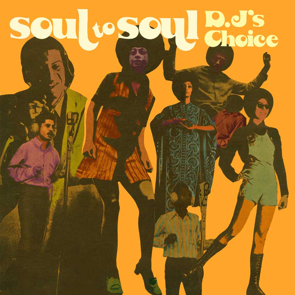 Soul To Soul - DJs Choice