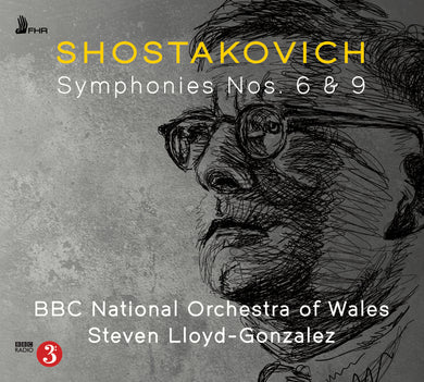 Shostakovich: Symphonies Nos. 6 & 9