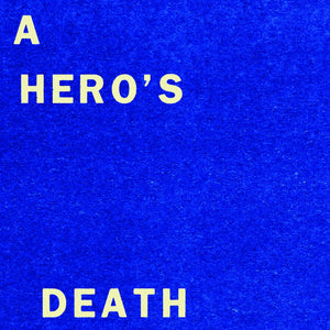 A Heros Death / I Don't Belong