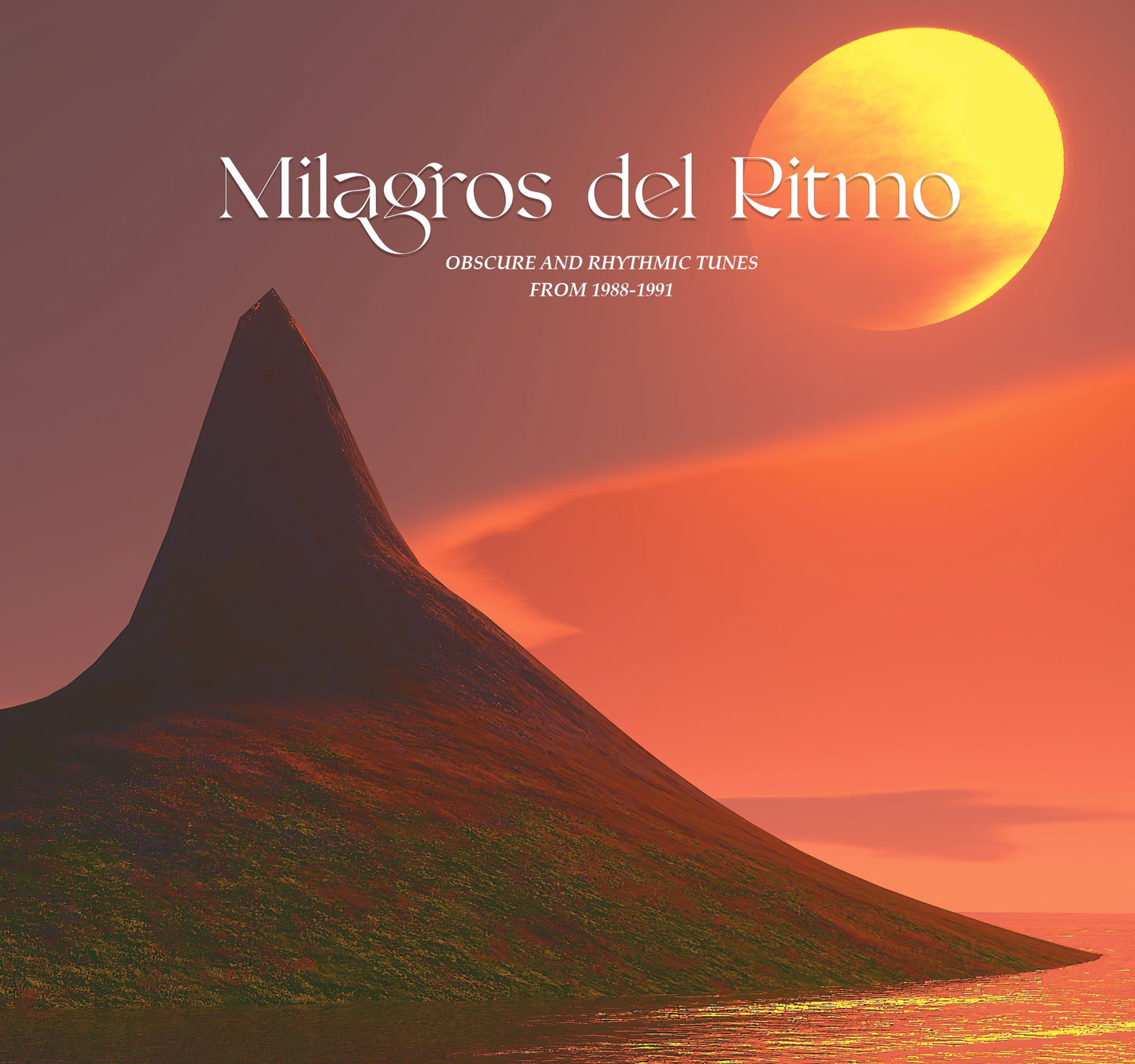 Milagros Del Ritmo (Obscure Rhythmic Tunes From 1988 -1991)