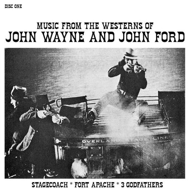 Music From The Westerns Of John Wayne And John Ford