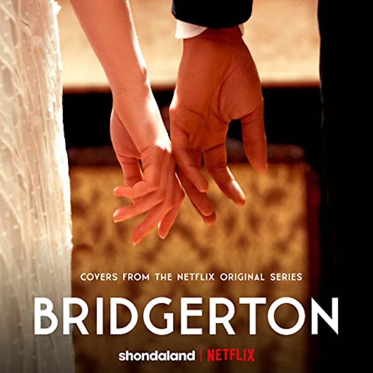 Bridgerton: Music From The Netflix Original Series
