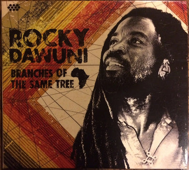 Rocky Dawuni - Branches Of The Same Tree