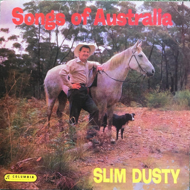 Slim Dusty - Songs Of Australia