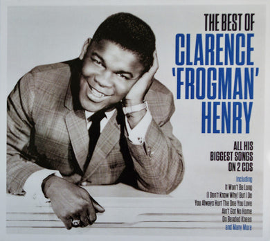 Clarence Frogman Henry - The Best Of