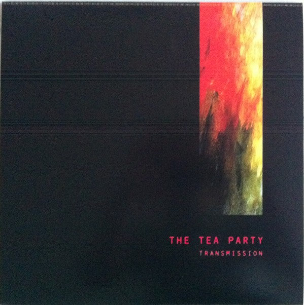 The Tea Party - Transmission