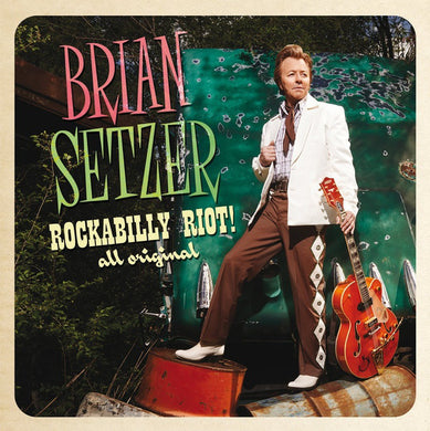 Brian Setzer - Rockabilly Riot: All Original