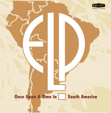 Emerson Lake And Palmer - Once Upon A Time In South America