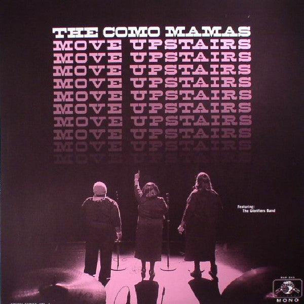 The Como Mamas - Move Upstairs