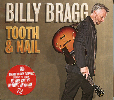 Billy Bragg - Tooth & Nail