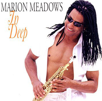Marion Meadows - In Deep