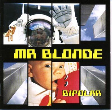 Mr Blonde - Bipolar