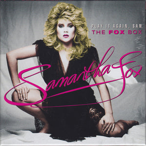 Samantha Fox - Play It Again, Sam: The Fox Box