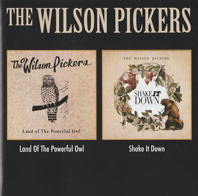 Wilson Pickers - The Land Of The Powerful Owl